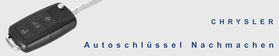 Autoschlüssel nachmachen für CHRYSLER, 200 ● CONVERTIBLE, 300 ● 300C, 300M, ASPEN, CIRRUS, CONCORDE, CROSSFIRE, INTREPID, LHS, NEON, NEW YORKER, PACIFICA, PT CRUISER, SEBRING, STRATUS, TOWN & COUNTRY, VOYAGER