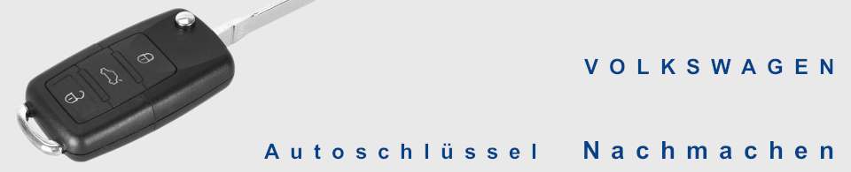 Autoschlüssel nachmachen für VOLKSWAGEN, Amarok, BEETLE, BORA, CADDY, CARAVELLE MULTIVAN, CROSS GOLF, EOS, GOLF, INDIVIDUAL, JETTA, LT 28, LT 35, LUPO, PASSAT, PASSAT W8, POLO, SHARAN, TIGUAN, TOUAREG, TOURAN, TRANSPORTER, UP, VENTO